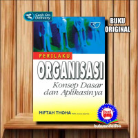 Image of Perilaku Organisasi Konsep Dasar dan Aplikasinya